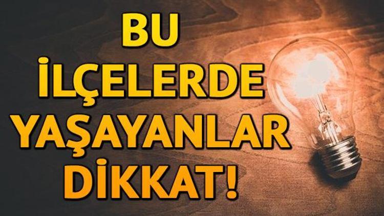 Elektrikler ne zaman gelecek 10 Mart 2020 İstanbul elektrik kesintisi