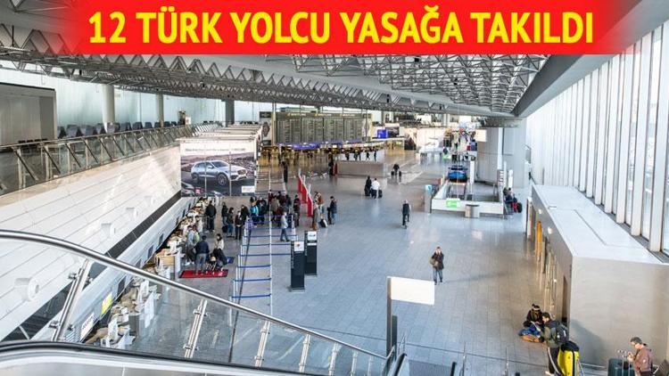 Aynı akşam aynı uçakla geri gönderdiler