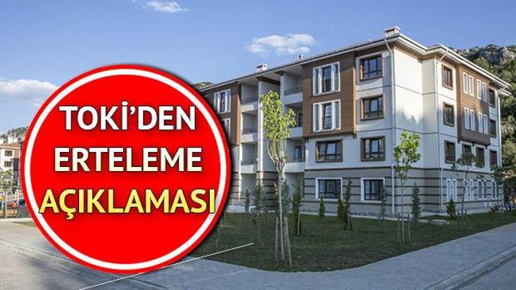 TOKİ kura çekilişleri ertelendi mi 2020 TOKİ Isparta, Antalya, Mersin kura çekimi ne zaman yapılacak