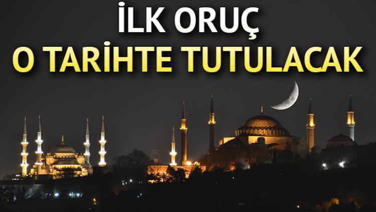 Ramazan ne zaman başlıyor İlk oruç hangi tarihte 2020