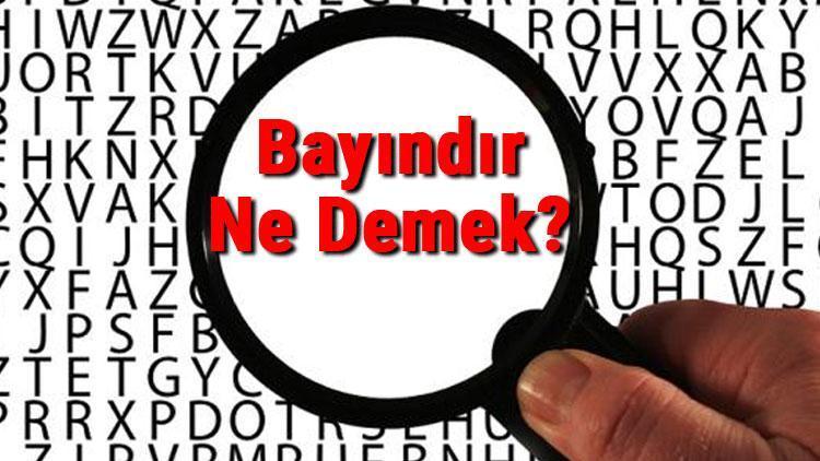 Bayındır Ne Demek Bayındır Nedir Bayındır Tdk Kelime Anlamı