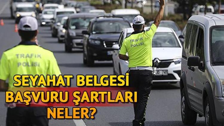 Seyahat izin belgesi nasıl ve nereden alınır Seyahat izin belgesi kimlere verilir