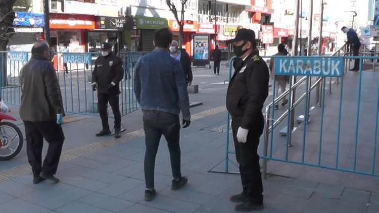 Karabük’te maskesi olmayanlar caddeye alınmadı