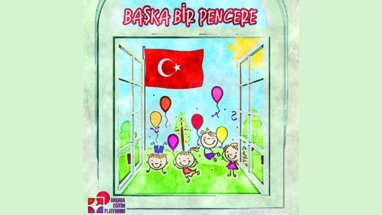 Her ev bir okul... Her pencere bayram yeri