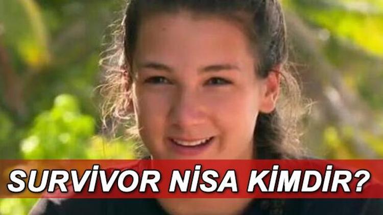 Survivor Nisa Bölükbaşı nereli Survivor Nisa kimdir, kaç yaşında