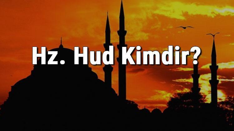 Hz. Hud Kimdir Hazreti Hud (A.s) Hayatı (Kıssası), Mesleği, Mucizeleri Ve İlgili Ayetler