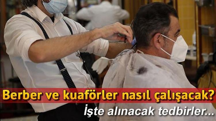 Berber ve kuaförler nasıl çalışacak