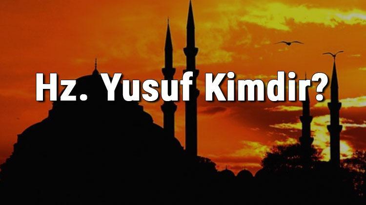 Hz. Yusuf Kimdir Hazreti Yusuf (A.s) Hayatı (Kıssası), Mesleği, Mucizeleri Ve İlgili Ayetler