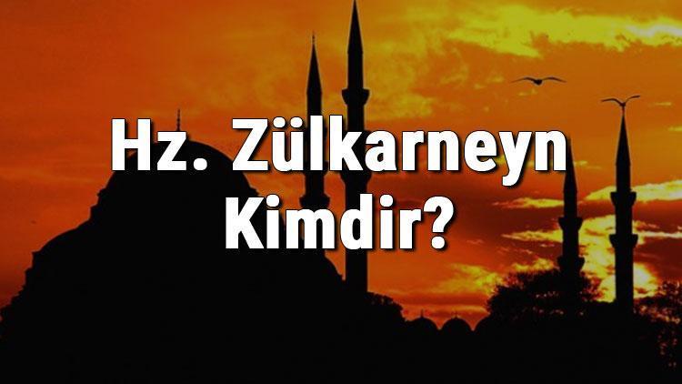 Hz. Zülkarneyn Kimdir Hazreti Zülkarneyn (A.s) Hayatı (Kıssası), Mesleği, Mucizeleri Ve İlgili Ayetler