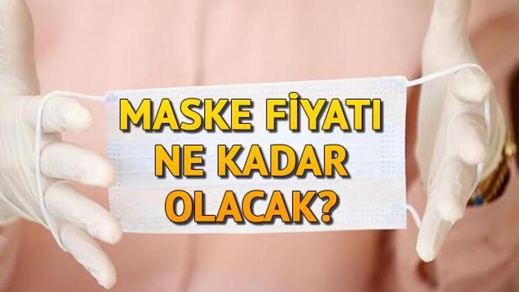 Ücretli maskeler ne kadardan satılacak Cerrahi maske satış fiyatı ne kadar olacak