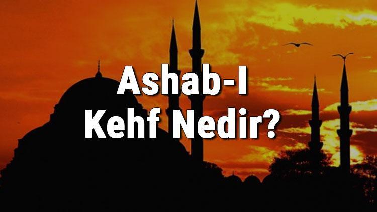 Ashab-I Kehf Nedir Kimdir Ashabı Kehf İsimleri Ve Kıssası