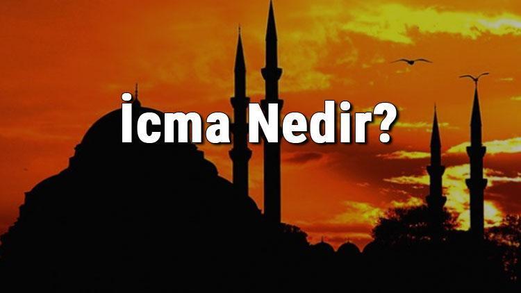 İcma Nedir İcma Çeşitleri Ve Örnekleri