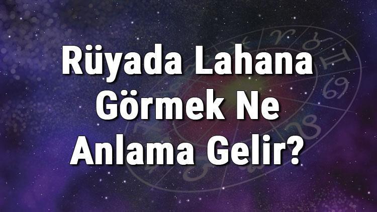 Rüyada Lahana Görmek Ne Anlama Gelir Rüyada Beyaz Lahana Haşlamak, Pişirmek Ve Yemek Anlamı