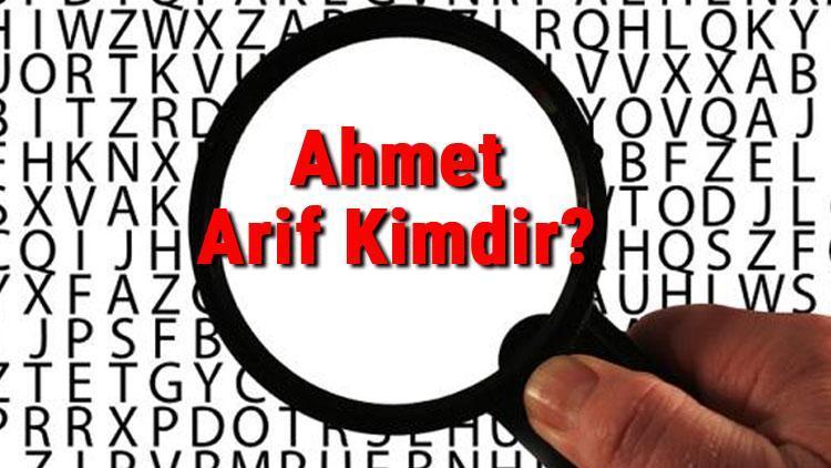 Ahmet Arif Kimdir Ahmet Arifin Kısaca Hayatı, Eserleri (Kitapları), Sözleri Ve Şiirleri