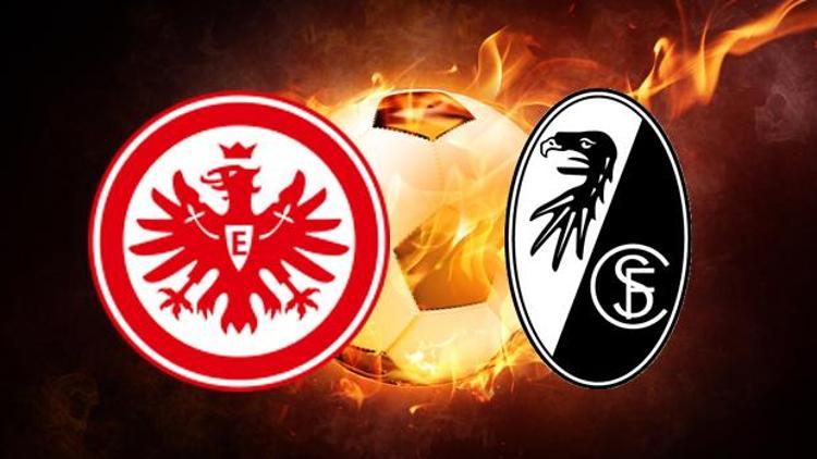 Eintracht Frankfurt Freiburg maçı ne zaman saat kaçta hangi kanaldan canlı yayınlanacak