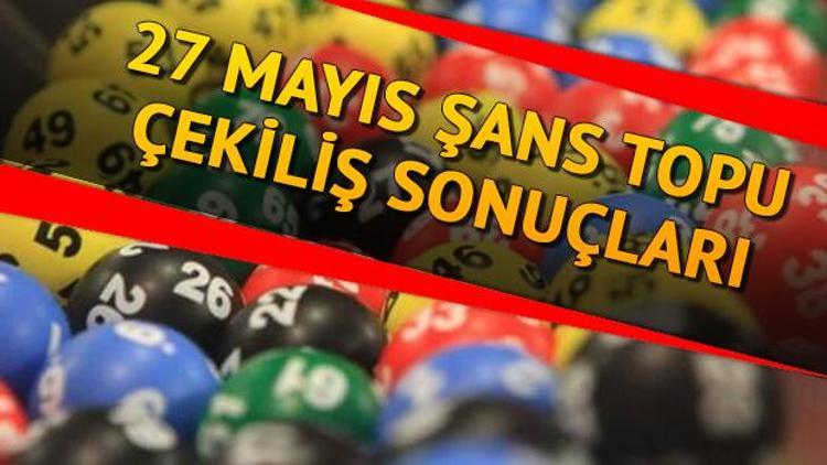 989. hafta Şans Topu çekiliş sonuçları açıklandı: İkramiye o illere çıktı - 27 Mayıs Şans Topu MPİ hızlı sonuç sorgulama ekranı