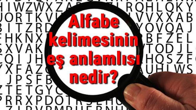 Alfabe kelimesinin eş anlamlısı nedir