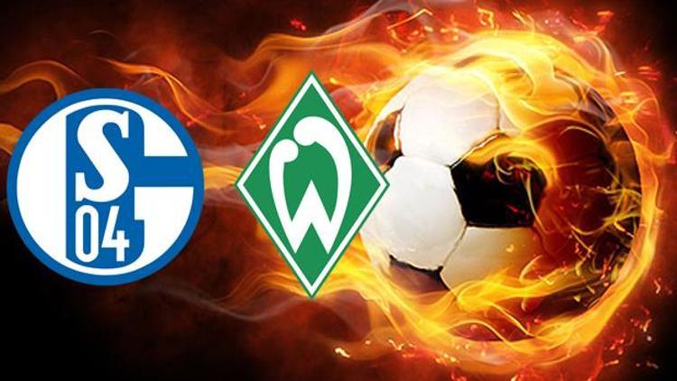 Canlı | Schalke Werder Bremen maçı