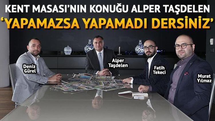 Taşdelen: Yapamazsa yapamadı dersiniz