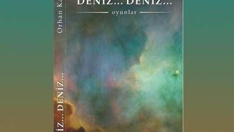 Orhan Kazbek’ten “Deniz… Deniz…”