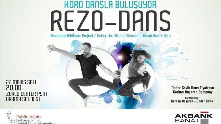 Koro dansla buluşuyor: Rezo-Dans