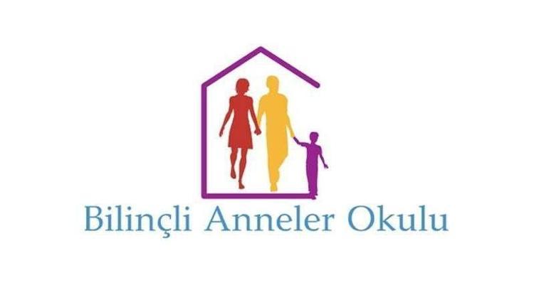 Bilinçli Anneler Okulu açılıyor