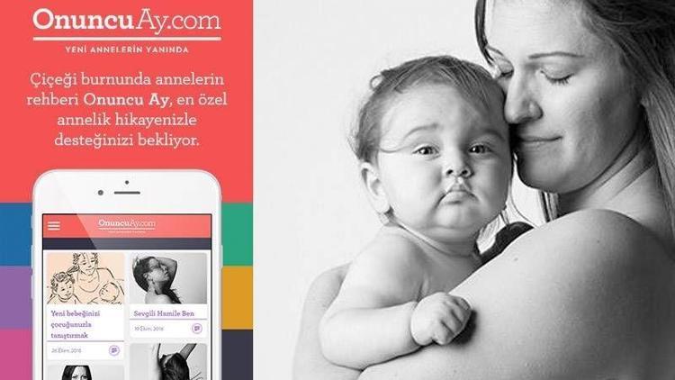 OnuncuAy.com, yeni annelerin hikayelerini bekliyor