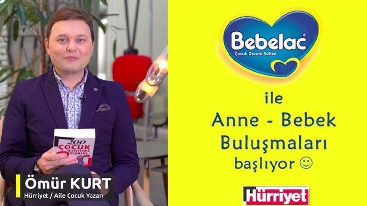 “Bebelac Çocuk Devam Sütleri ile Anne – Bebek Buluşmaları” başlıyor