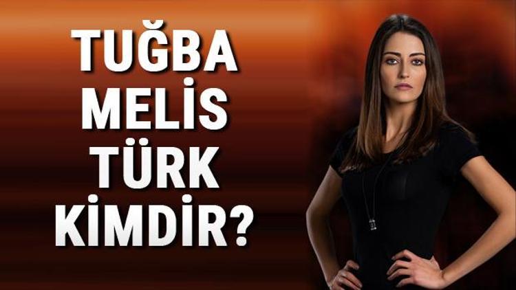Tuğba Melis Türk kimdir