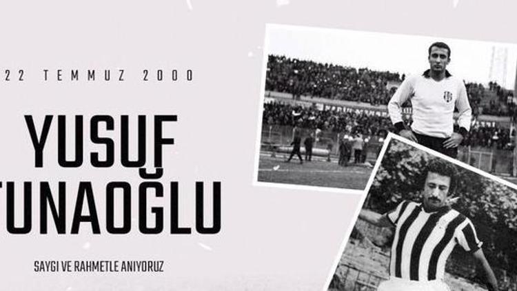 Beşiktaş, Yusuf Tunaoğlunu andı