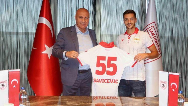 Samsunsporda transfer Savicevicten 3 yıllık imza...