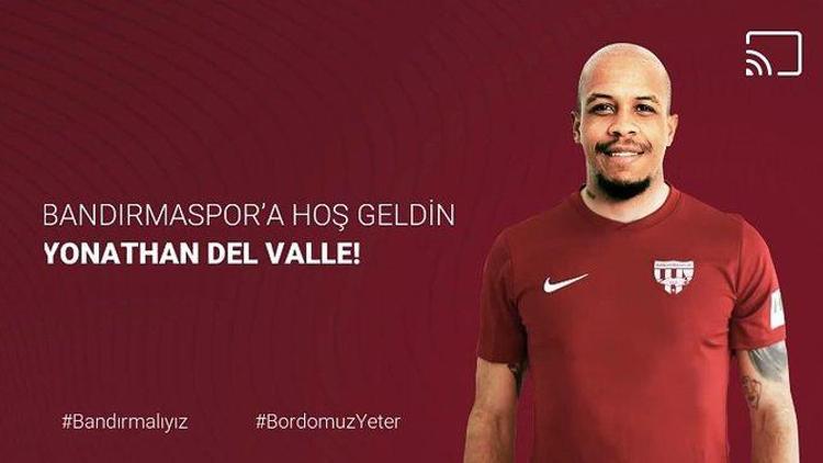 Son dakika transfer haberi | Yonathan Del Valle, Bandırmasporda