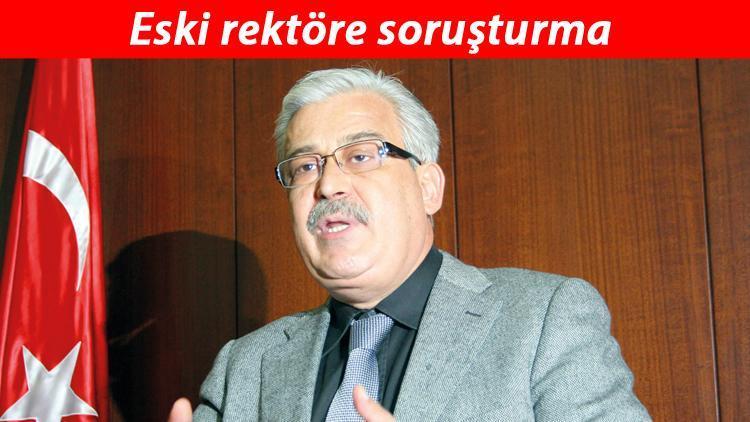 Eski rektör Okudana hayali ameliyat soruşturması