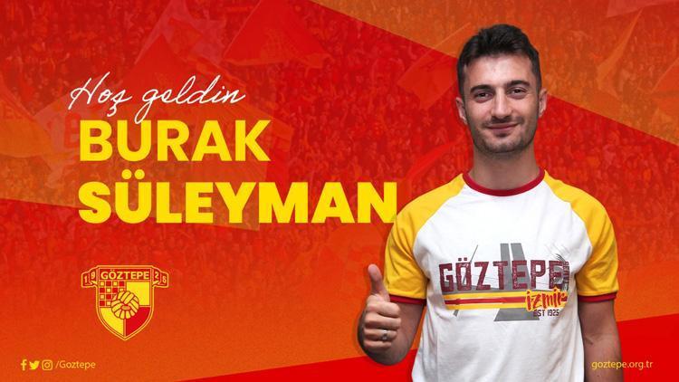 Göztepe, Burak Süleyman transferini açıkladı