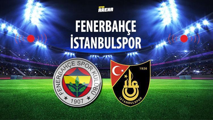 Fenerbahçe 4-0 İstanbulspor