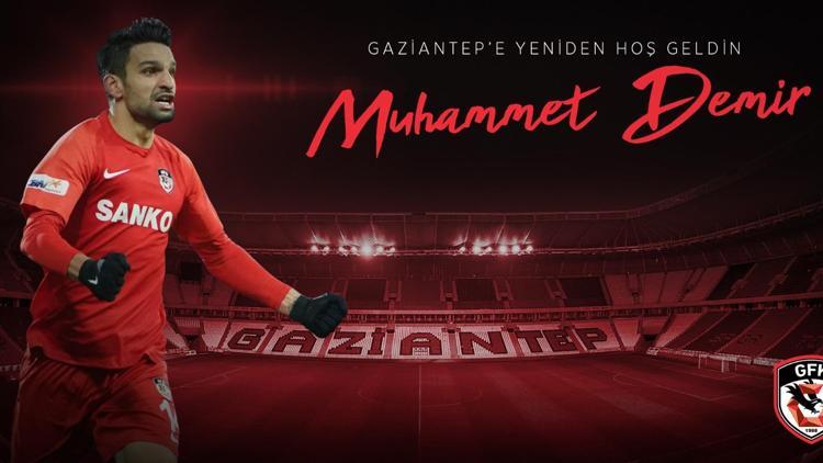 Son Dakika | Gaziantep FK, Muhammet Demiri açıkladı