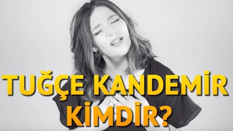 Tuğçe Kandemir kimdir nereli kaç yaşında