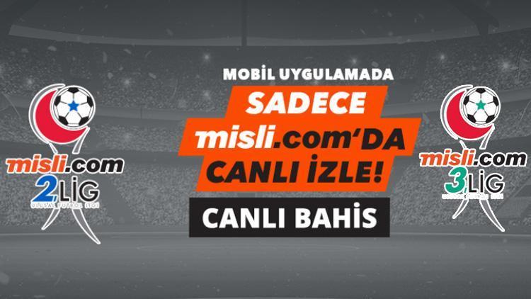 2.Lig ve 3. Lig maçları hangi kanalda Misli.com haftanın ücretsiz canlı yayın programı