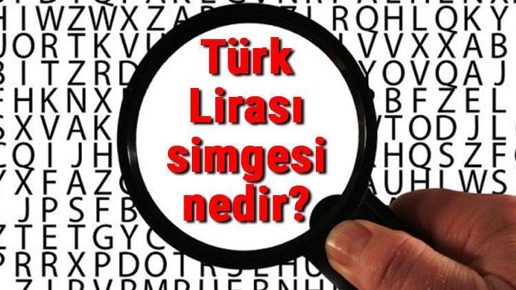 Türk Lirası simgesi nedir TL işareti klavyede nasıl yapılır TL simgesi kısayolu