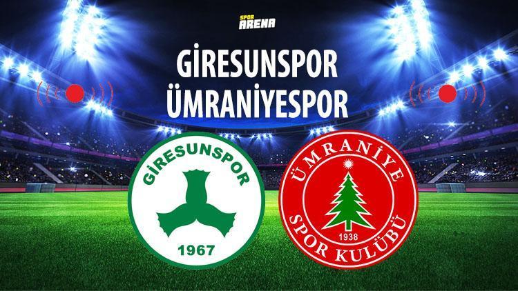 Giresunspor Ümraniyespor maçı saat kaçta hangi kanalda