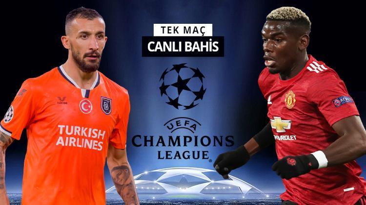 Başakşehirde forvet belirsizliği Manchester Uniteda verilen iddaa oranı...