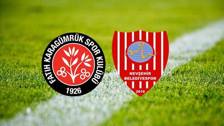 Fatih Karagümrük Nevşehir Belediyespor maçı saat kaçta ve hangi kanalda