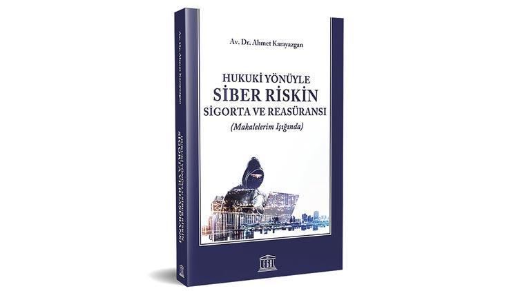 Karayazgan siber riskleri yazdı