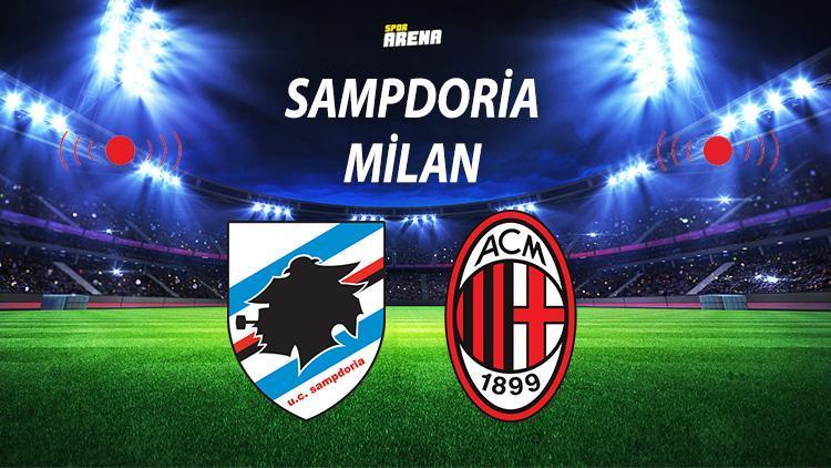 Sampdoria Milan maçı ne zaman saat kaçta hangi kanalda
