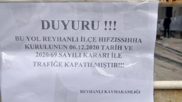 Reyhanlı’da bazı cadde ve sokaklar araç trafiğine kapatıldı