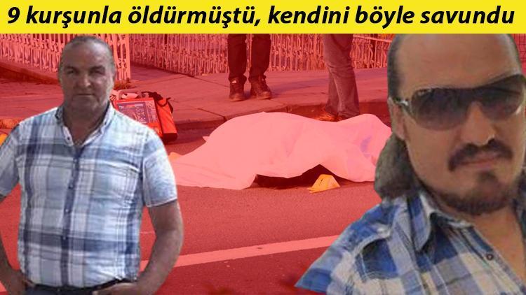 Son dakika haberleri... 9 kurşunla öldürmüştü, kendini böyle savundu: Eşini elinden aldım. Az daha büyüsün kızını da alacağım deyince...