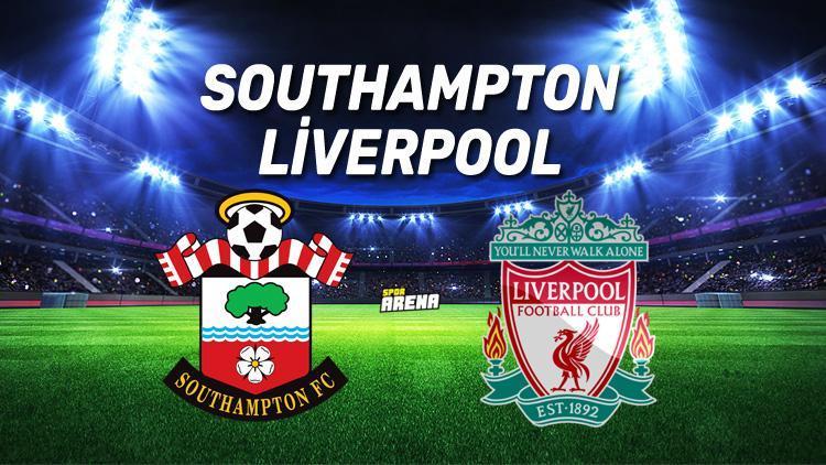 Southampton Liverpool maçı saat kaçta, hangi kanalda Liverpool son 8 maçtır kaybetmiyor