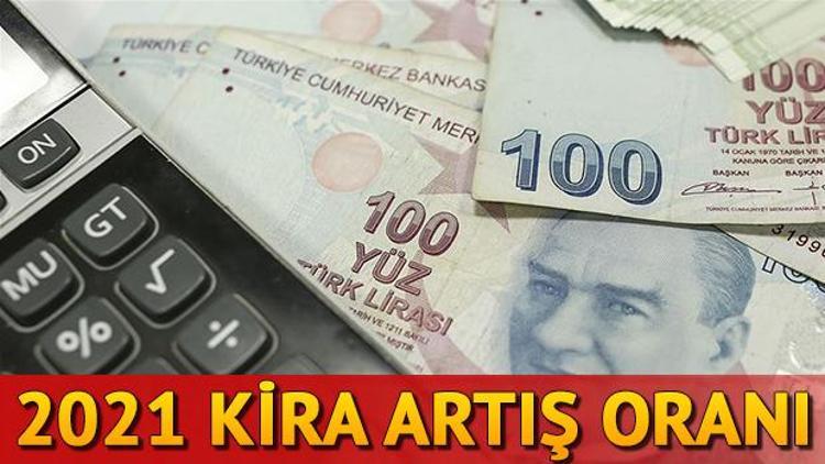 Ocak ayı kira zammı ne kadar oldu 2021 kira artış oranları açıklandı