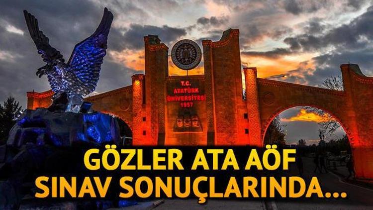 ATA AÖF sınav sonuçları ne zaman açıklanacak Atatürk Üniversitesi final sınavları tamamlandı