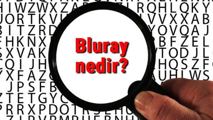 Bluray nedir ve ne işe yarar